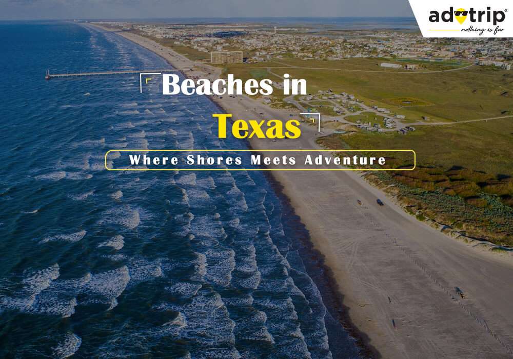 Beaches in Texas